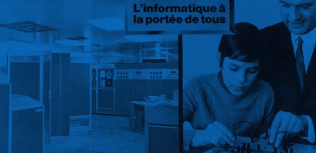 Vintage photograph of a child and an adult working on a 1970s computer, with the words 'L'information a la portee de tous'